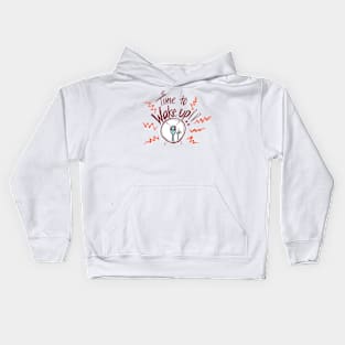 It's Time to Wake Up! ET Series Kids Hoodie